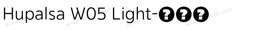 Hupalsa W05 Light字体转换